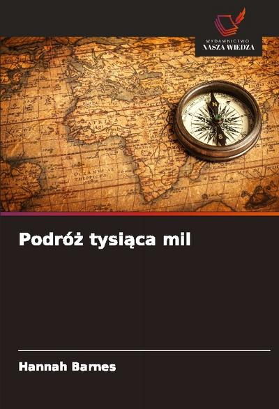 Podró¿ tysi¿ca mil