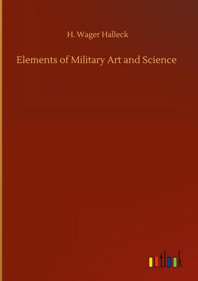 Elements of Military Art and Science
