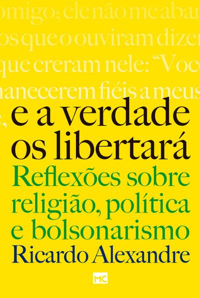 E a verdade os libertará