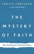 The Mystery of Faith