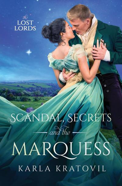 Scandal, Secrets, and the Marquess