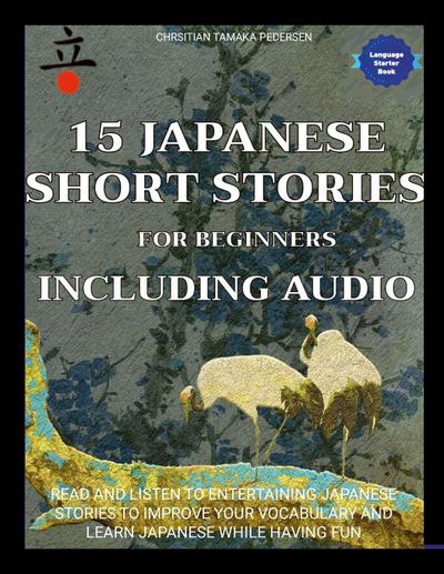 15 Japanese Short Stories for Beginners Including Audio