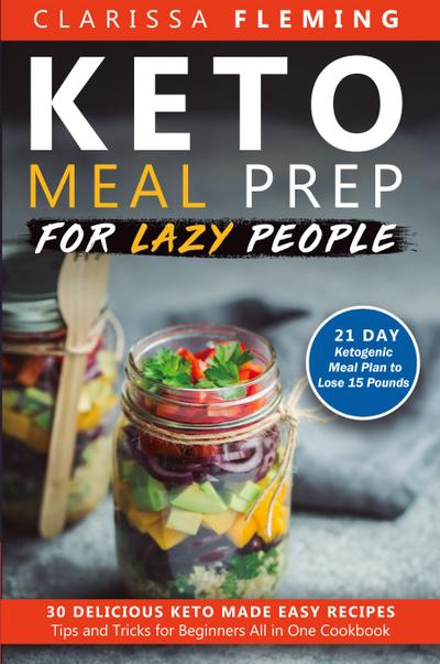 Keto Meal Prep For Lazy People