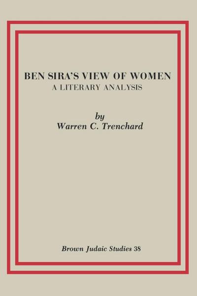 Ben Sira’s View of Women