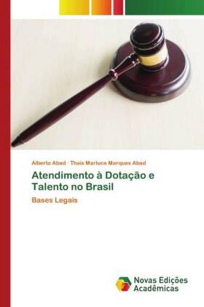 Atendimento à Dotação e Talento no Brasil