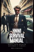 HNWI Survival Manual