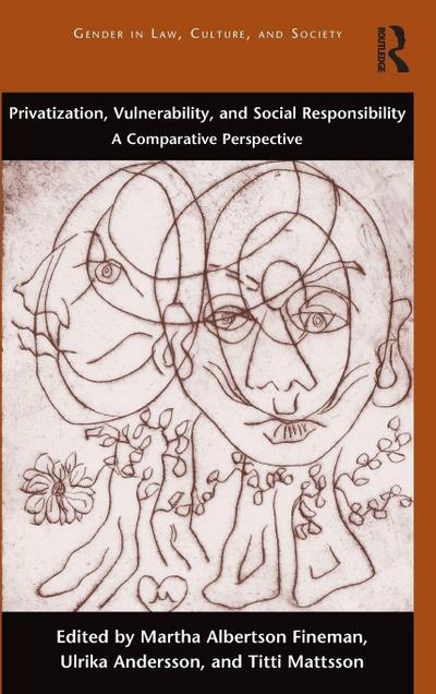 Privatization, Vulnerability, and Social Responsibility