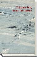 Träume ich, dass ich lebe?