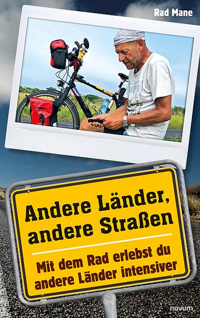 Andere Länder, andere Straßen