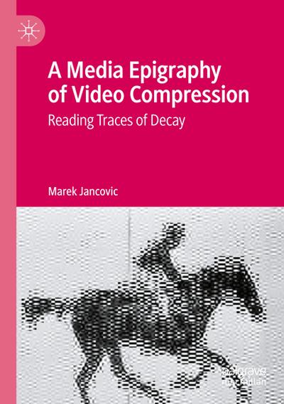 A Media Epigraphy of Video Compression