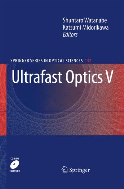 Ultrafast Optics V