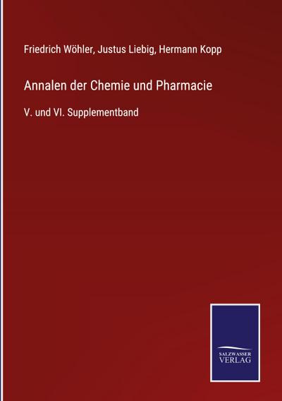 Annalen der Chemie und Pharmacie
