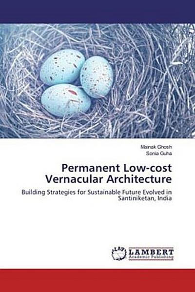 Permanent Low-cost Vernacular Architecture