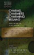 Charms, Charmers and Charming in Ireland