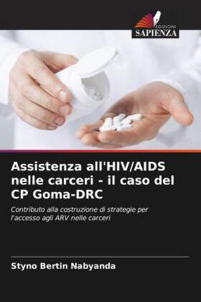 Assistenza all’HIV/AIDS nelle carceri - il caso del CP Goma-DRC
