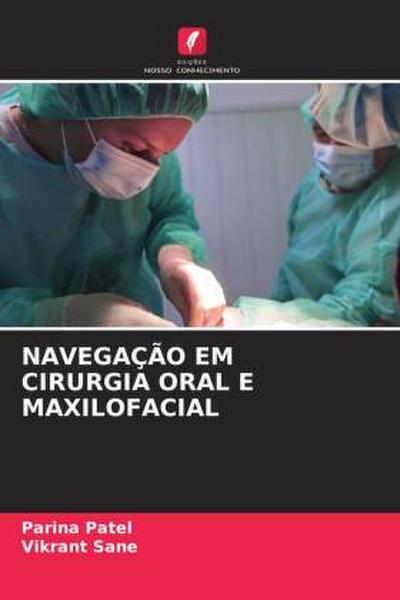NAVEGAÇÃO EM CIRURGIA ORAL E MAXILOFACIAL