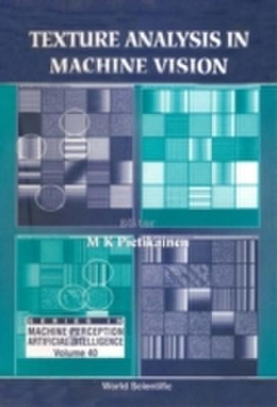 Texture Analysis In Machine Vision