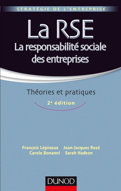 La RSE - La responsabilité sociale des entreprises - 2e éd.