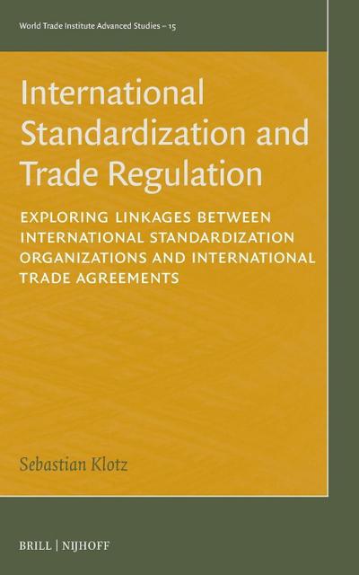 International Standardization and Trade Regulation