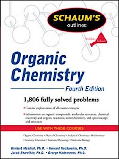 Schaum’s Outline of Organic Chemistry, Fourth Edition