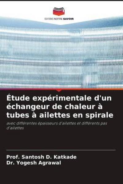 Étude expérimentale d’un échangeur de chaleur à tubes à ailettes en spirale