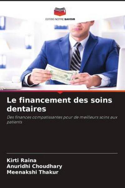 Le financement des soins dentaires