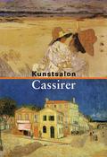 Kunstsalon Cassirer: Die Ausstellungen 1910-1914