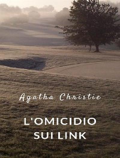 L’omicidio sui link (tradotto)