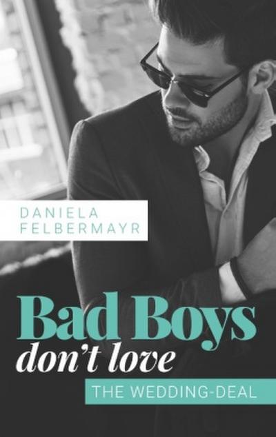 Bad Boys don’t love