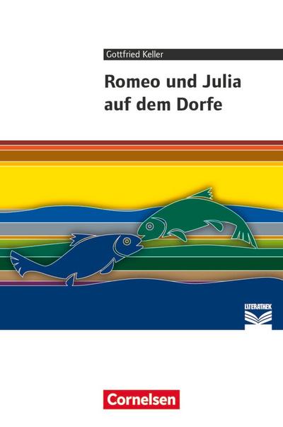 Romeo und Julia auf dem Dorfe