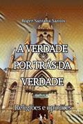 A Verdade Por Trás Da Verdade
