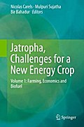 Jatropha, Challenges for a New Energy Crop