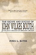 The Escape and Suicide of John Wilkes Booth