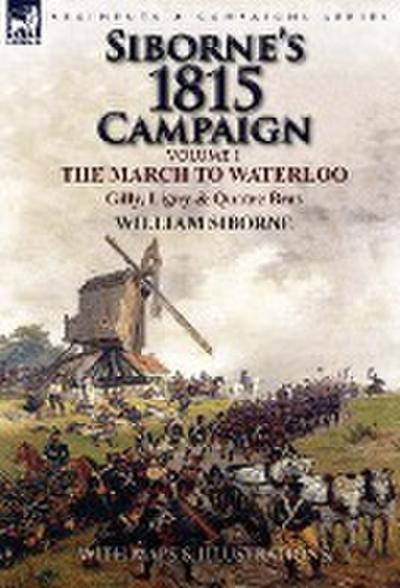 Siborne’s 1815 Campaign