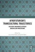 Afrofuturism’s Transcultural Trajectories