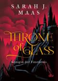 Throne of Glass 4 - Königin der Finsternis