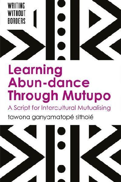 Learning Abun-dance Through Mutupo