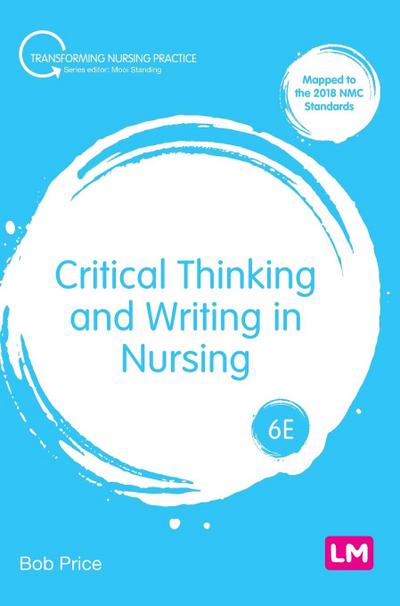 Critical Thinking and Writing in Nursing