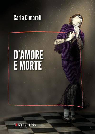 D’amore e morte