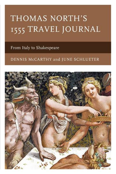 Thomas North’s 1555 Travel Journal
