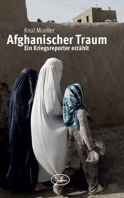Afghanischer Traum