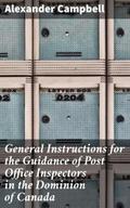 General Instructions for the Guidance of Post Offi