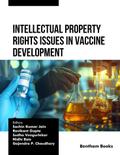 Intellectual Property Rights Issues in Vaccine Development