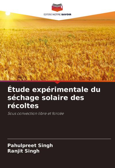 Étude expérimentale du séchage solaire des récoltes