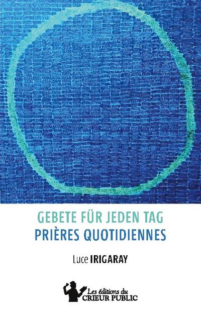 Gebete für jeden Tag - Prières quotidiennes