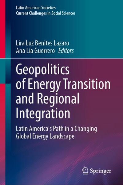 Geopolitics of Energy Transition and Regional Integration