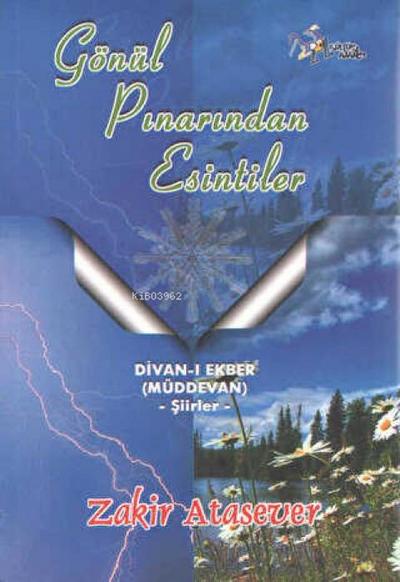 Gönül Pinarindan Esintiler