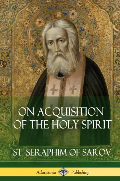 On Acquisition of the Holy Spirit (Hardcover)