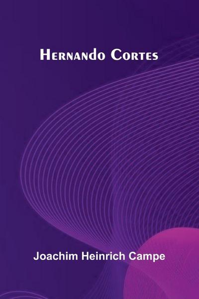 Hernando Cortes