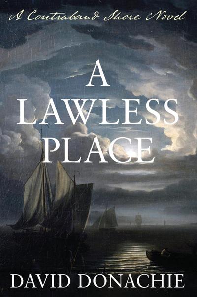 A Lawless Place